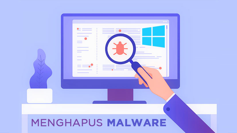 Cara Menghilangkan Malware Windows 10