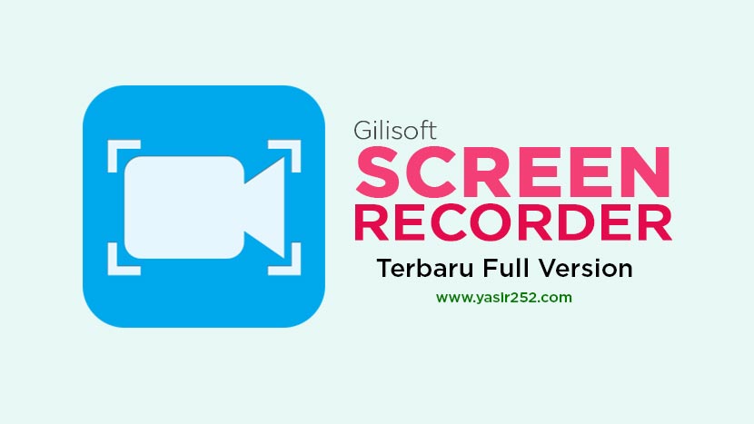 Download GiliSoft Screen Recorder Full Crack