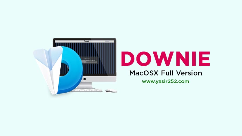 Downie Mac Free Download Full Version