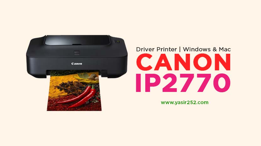 Instal driver printer canon ip2770 windows 10