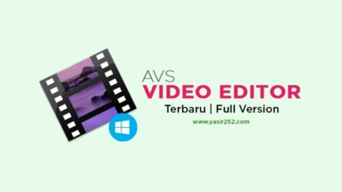 Download AVS Video Editor Full Version Gratis Terbaru