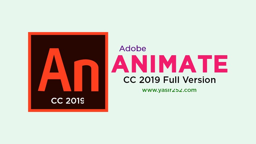 Adobe Animate CC 2019 Free Download Terbaru | YASIR252