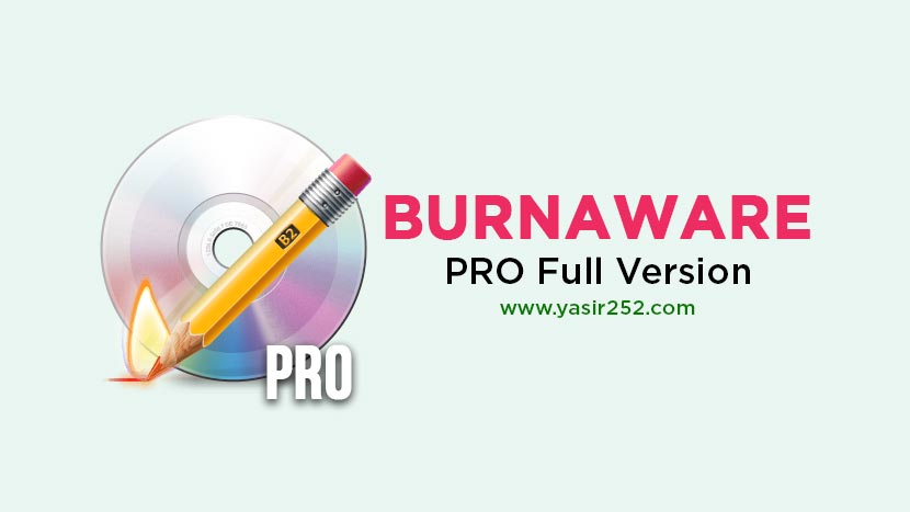 BurnAware Professional Free Download Full Version