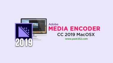 Download Adobe Media Encoder CC 2019 MacOSX Full Version