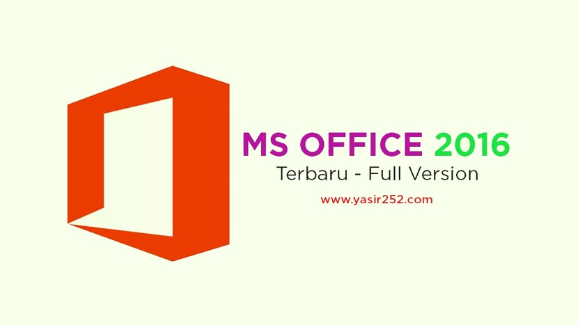 Download Microsoft Office 2016 Full Version 64 Bit