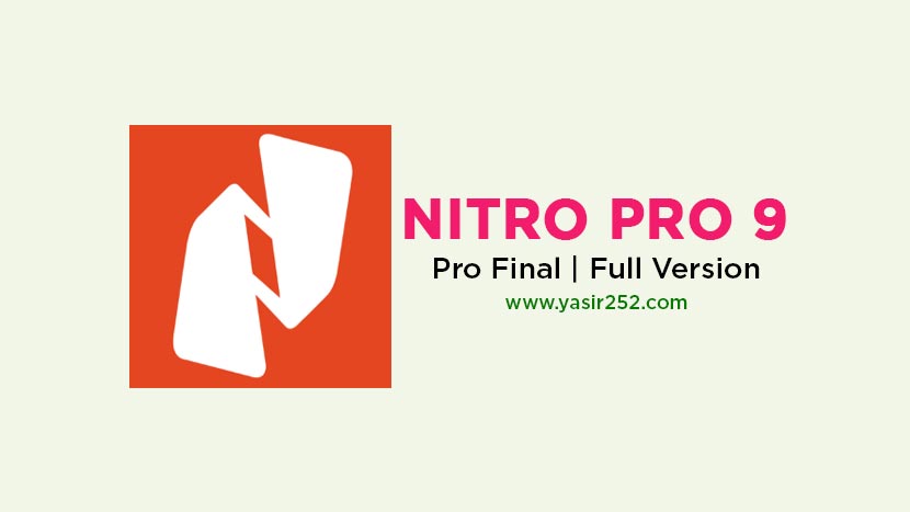 Download Nitro Pro 9 Full Crack Final Gd Yasir252