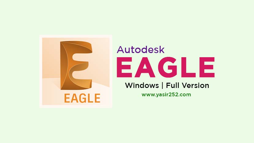 Download Eagle Full Version Windows