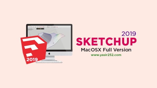 Download Sketchup Pro 2019 MacOS Full Version Free