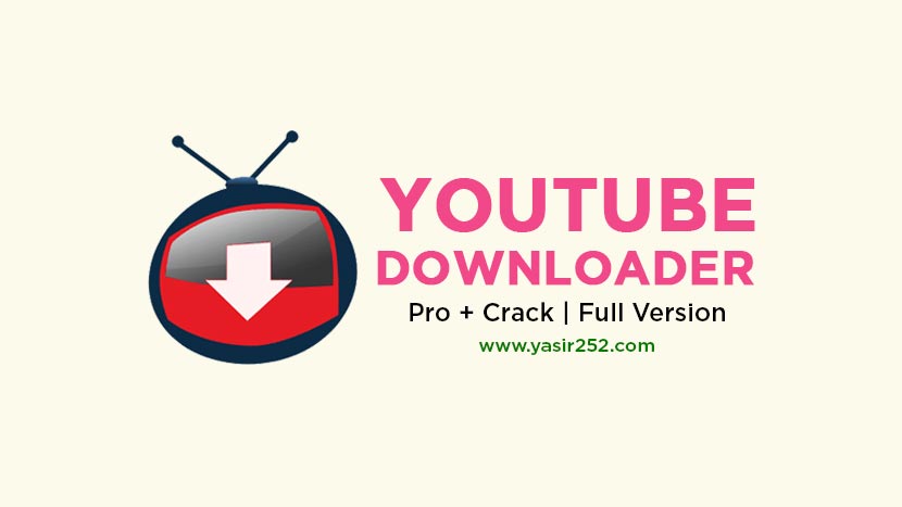 Download Youtube Downloader Pro Full Version