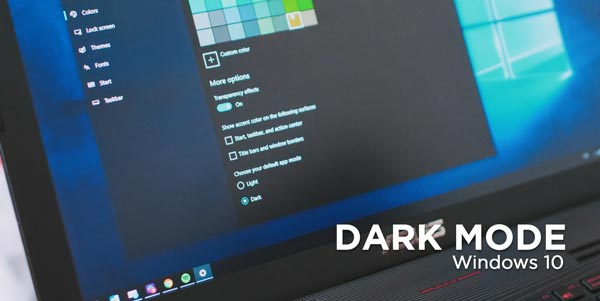 Mengaktifkan Dark Mode Windows 10