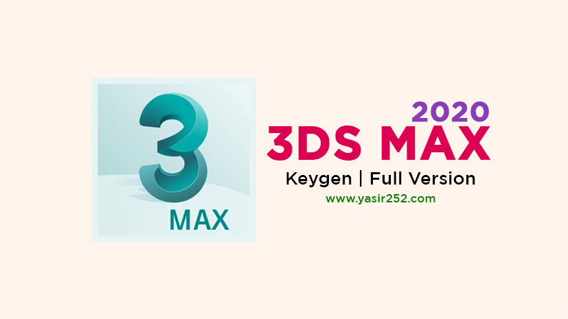 Download 3DS Max 2020 Full Version Terbaru