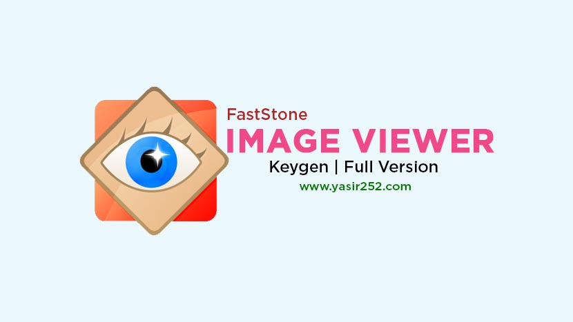 Download FastStone Image Viewer Full Version