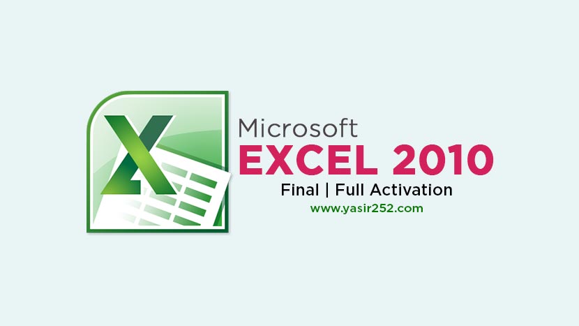 Download Microsoft Excel 2010 Final Full Version YASIR252