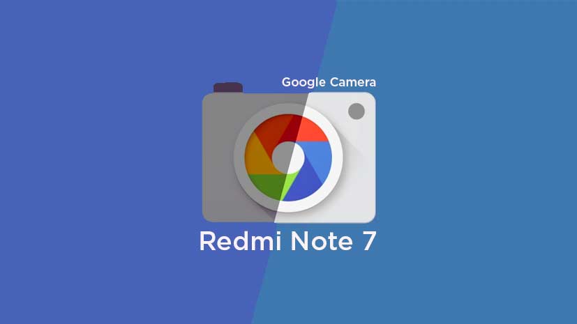 Cara install dan konfigurasi Google Camera di redmi note 7