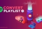 Cara Convert Playlist Musik Youtube Spotify iTunes Soundcloud