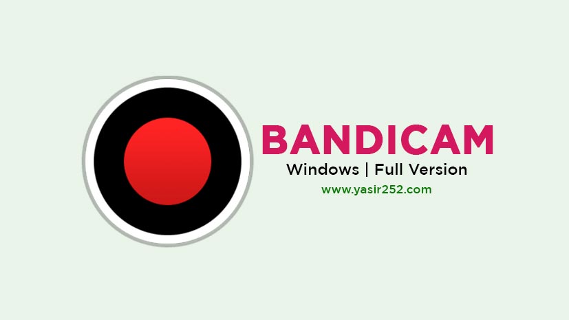 Bandicam Free Download Full Version Windows