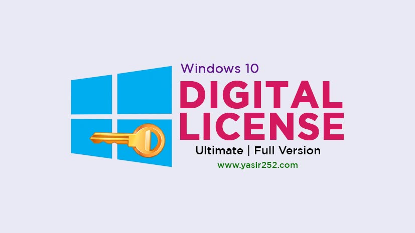 Windows 10 Digital License Ultimate 1 4 Download Yasir252