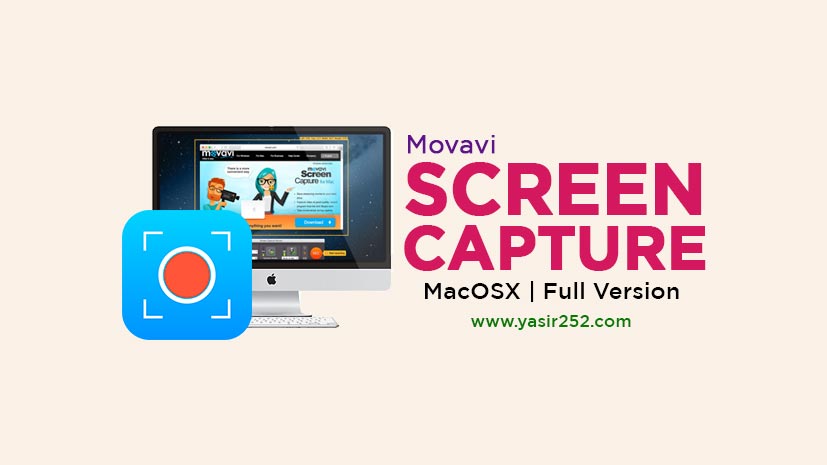 Movavi Screen Capture Pro 10 MacOSX Full Version Download