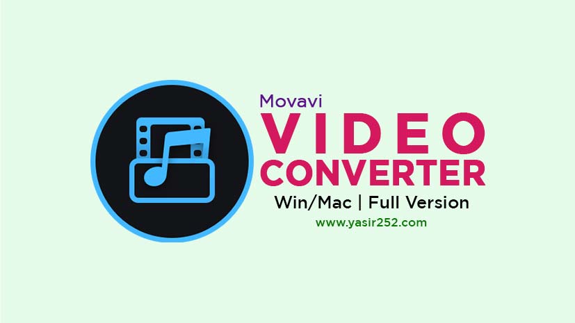 Download Movavi Video Converter Full Version Free