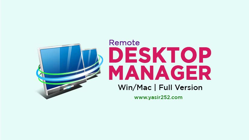 Remote Desktop Manager Full Version Free Download