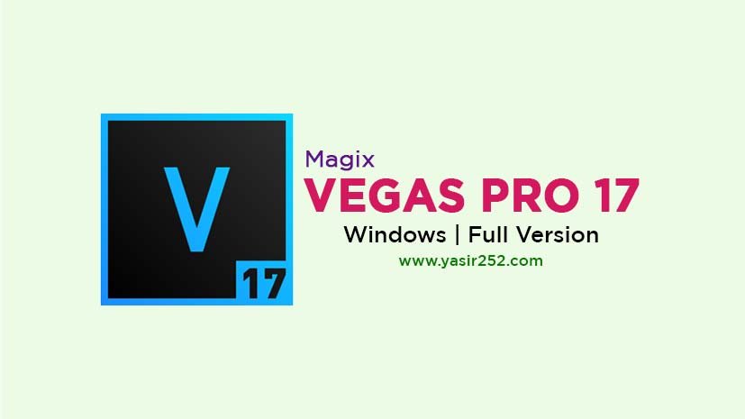 Download Magix Vegas Pro 17 Full Crack