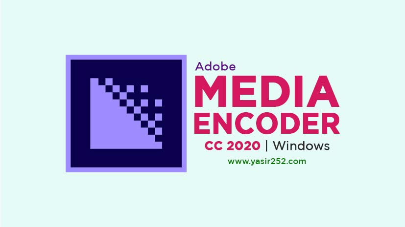 Adobe Media Encoder 2020 Free Download Full