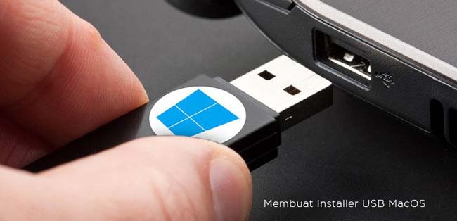 Membuat Installer MacOS di Flashdisk Windows