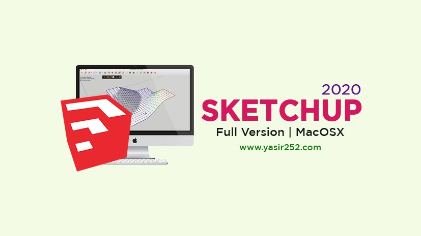 Download SketchUp Pro 2020 MacOS Full Version