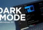 Cara Mengaktifkan Fitur Dark Mode Windows 10