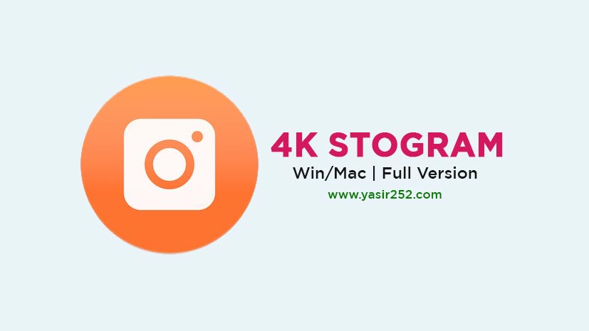 4K Stogram Free Download With Crack