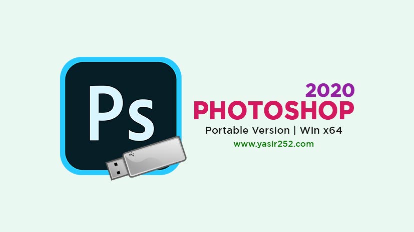 Adobe Photoshop 2020 Portable Free Download