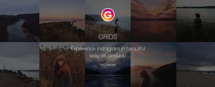 Grids Instagram Windows Desktop Full Features