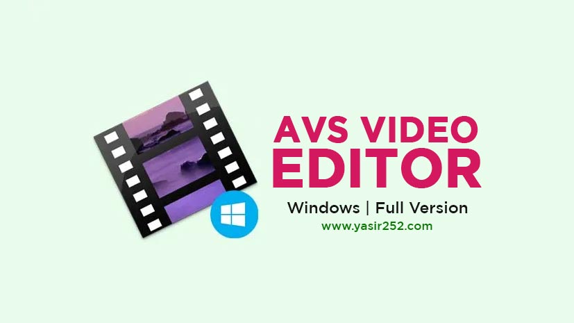 AVS Video Editor Free Download Full