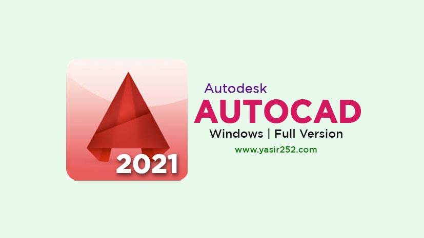 AutoCAD 2021 Full Free Download Keygen x64