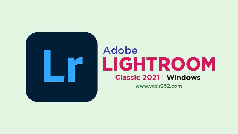 Download Adobe Lightroom Classic 2021 Full PC