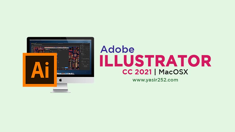 Adobe Illustrator 2021 Mac Free Download Full