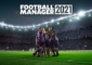 Football Manager 2021 Full Version Download Crack