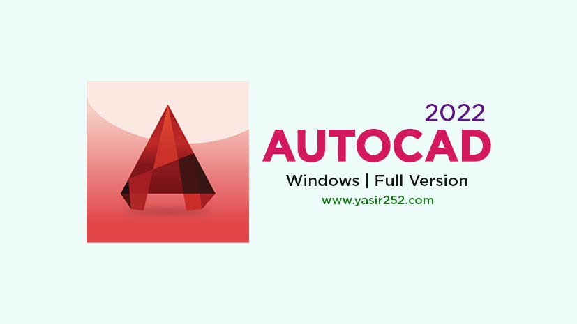 AutoCAD 2022 Free Full Version Download PC