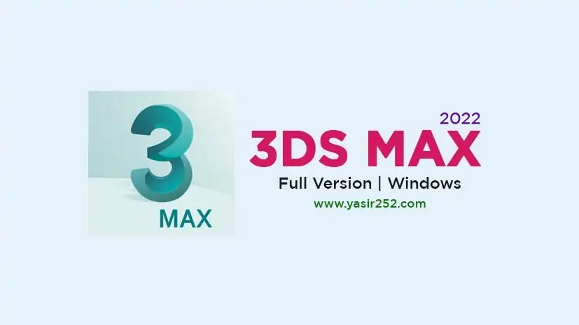 3DS Max 2022 Full Version Download