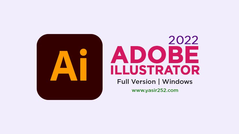 Unduh versi lengkap Adobe Illustrator 2022 secara gratis