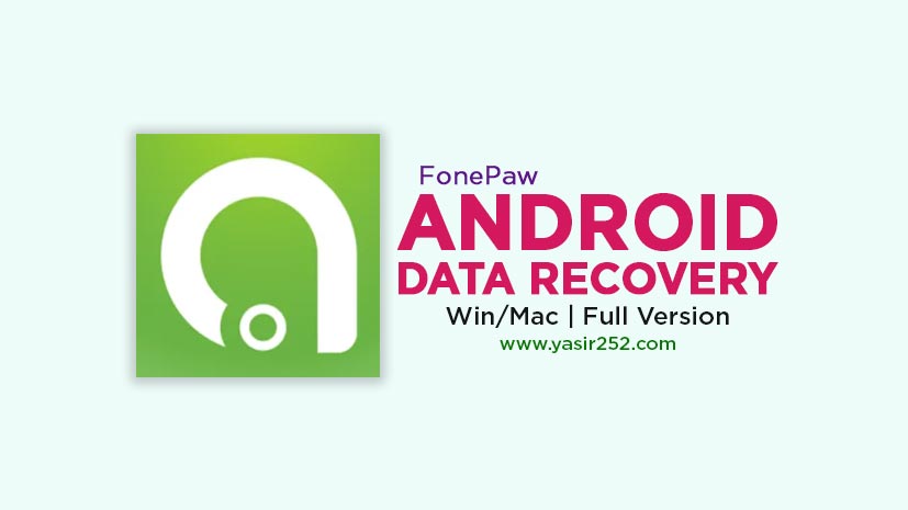 FonePaw Android Data Recovery full torrent