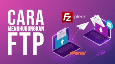 Cara Connect FTP Cpanel Plesk di FileZilla