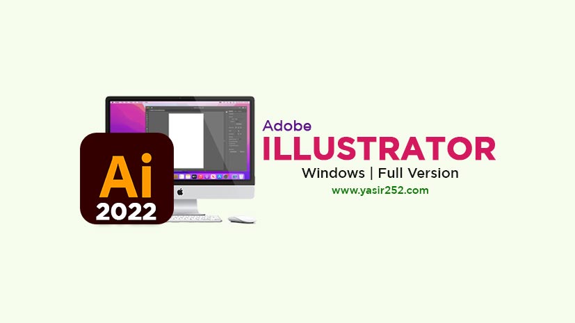 Adobe Illustrator 2022 Mac Full Free Download