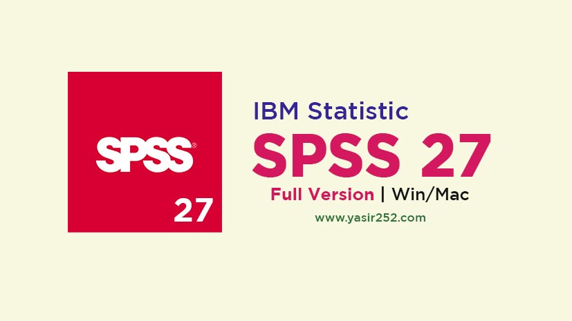 Download IBM SPSS 27 Full Crack Free (Win/Mac)