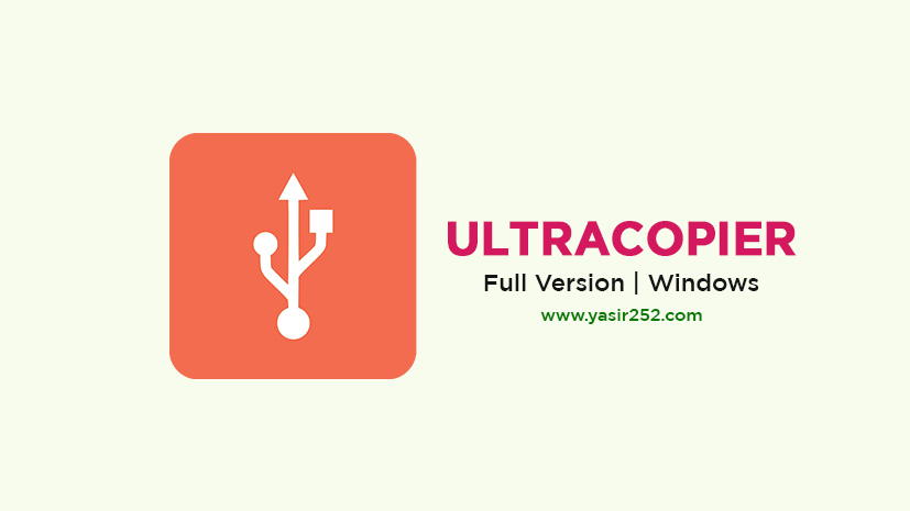 Download UltraCopier Full Version YASIR252