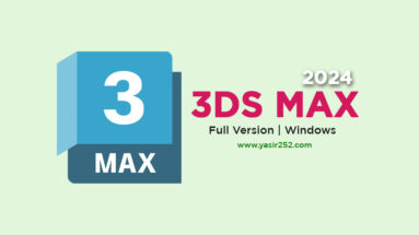 Download 3ds Max 2024 Full Version YASIR252