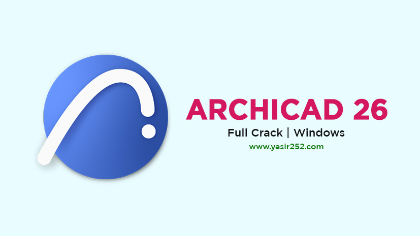 ArchiCAD 26 Full Download Crack Windows