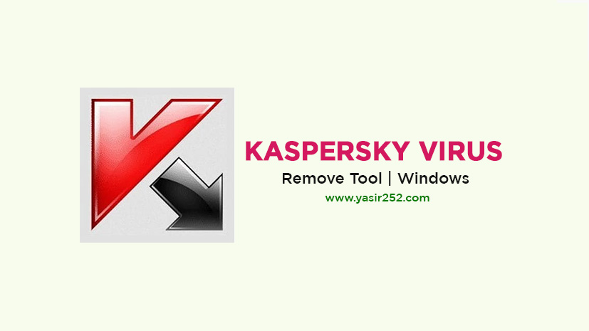 kaspersky virus removal tool yasir252 gratis full version