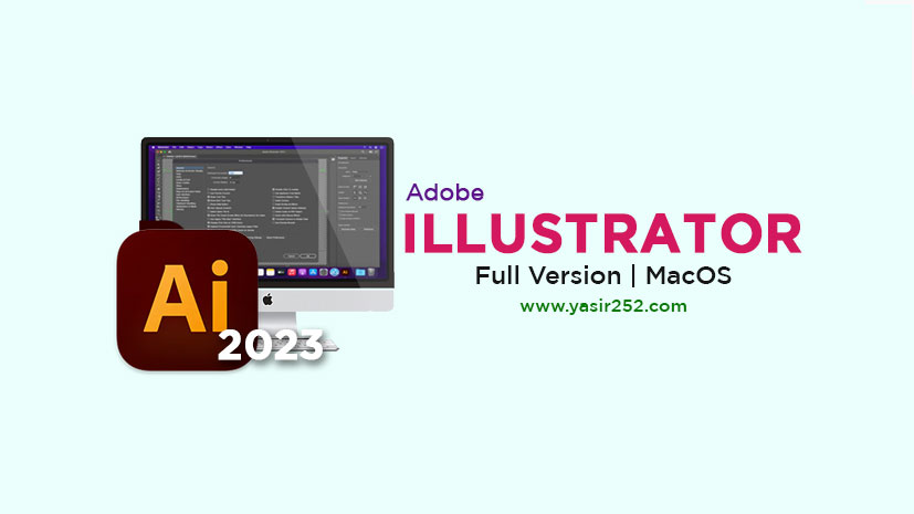 Adobe Illustrator 2023 Mac Full Crack Download