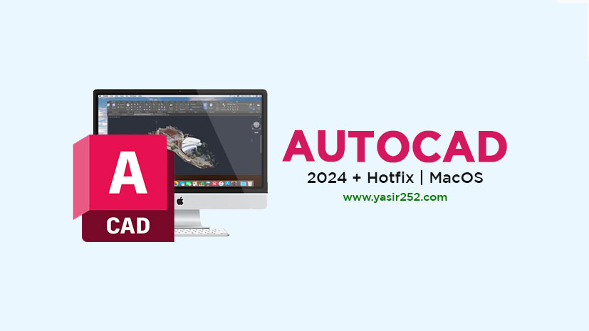 AutoCAD 2024 MacOS Full Crack Download Free